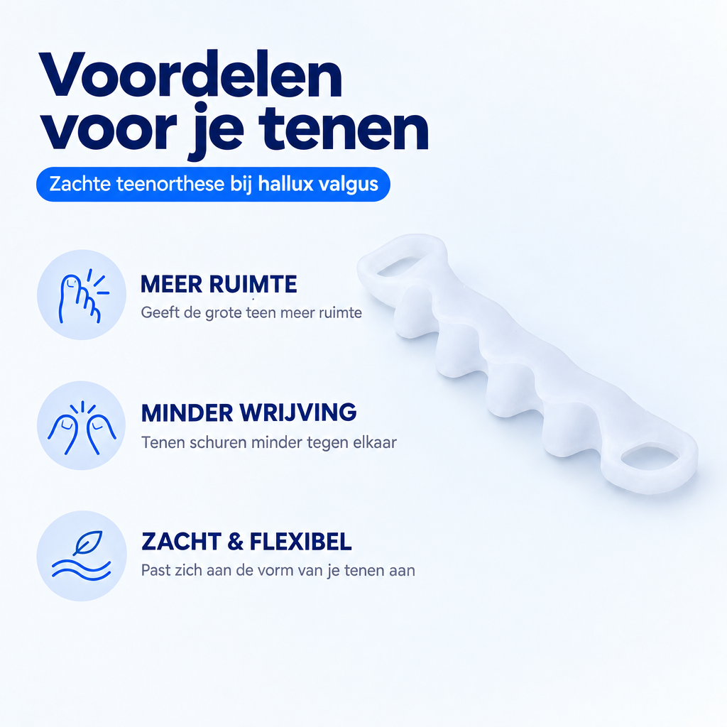 Voordelen Hallux Valgus Teenorthese: meer ruimte, minder wrijving, zacht en flexibel